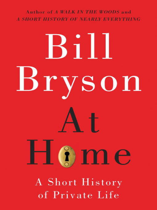 Title details for At Home by Bill Bryson - Available